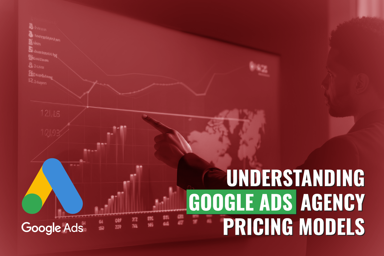 Google Ads Agency Pricing: Models & Costs Explained