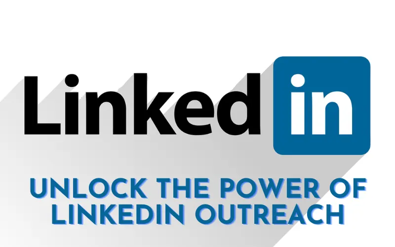 LinkedIn Outreach
